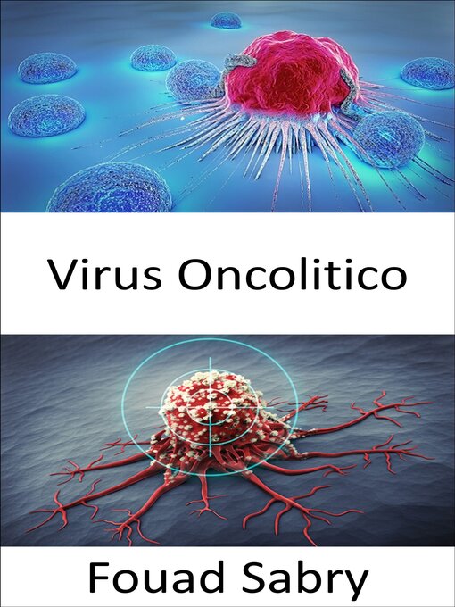 Title details for Virus Oncolitico by Fouad Sabry - Wait list